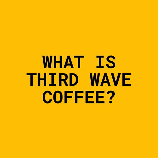 What Is Third Wave Coffee?