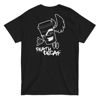 Death Before Decaf Tee